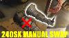 240sx Automatic To Manual Transmission Swap